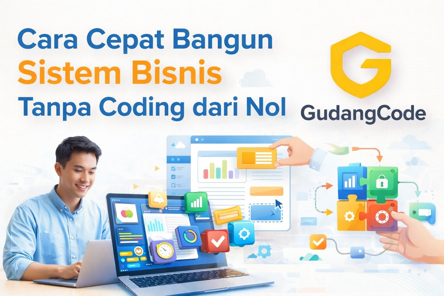 Cara Cepat Bangun Sistem Bisnis Tanpa Coding dari Nol