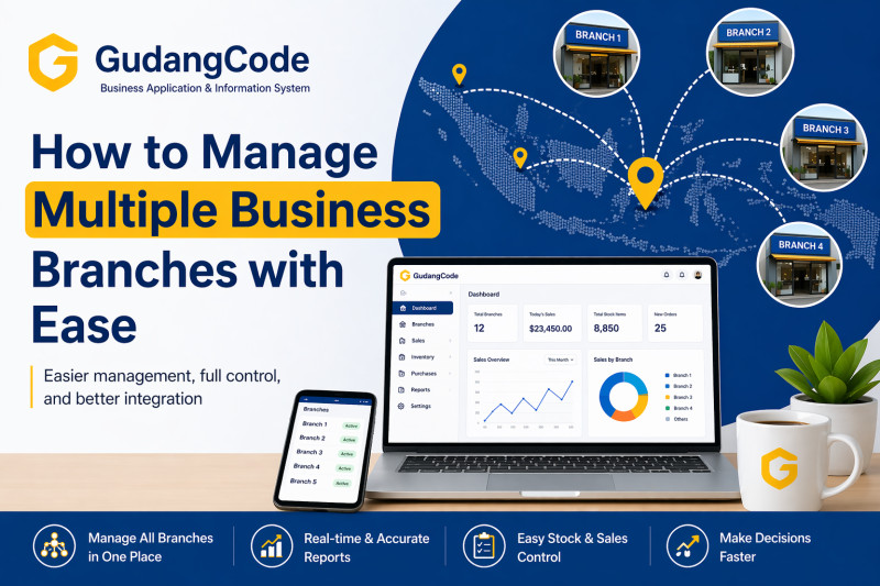How to Manage Multiple Business Branches Easily